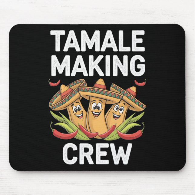 Tamale Making Crew Funny mexikanische Weihnachtsfe Mousepad (Vorne)