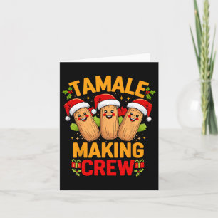 Tamale Making Crew Saison Funny mexikanische Weihn Karte