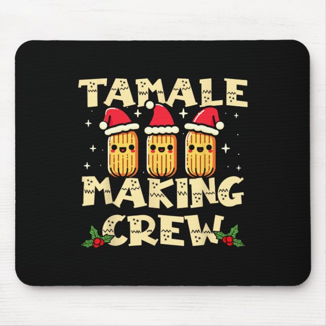 Tamale Making Crew Tamale Season Fun Mexikanischer Mousepad (Vorne)