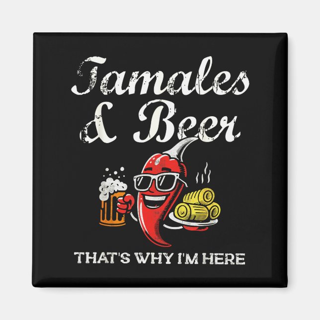 Tamales &amp; Beer Funny Tamale Season Mexican Chr Magnet (Vorne)