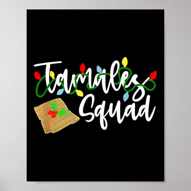 Tamales Squad Tamales Crew Spaß Weihnachten Poster (Vorne)