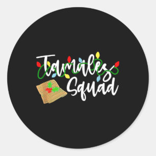 Tamales Squad Tamales Crew Spaß Weihnachten Runder Aufkleber