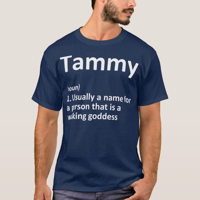 TAMMY Definition Personalisiert Name Funny Gift T-Shirt (Vorderseite)