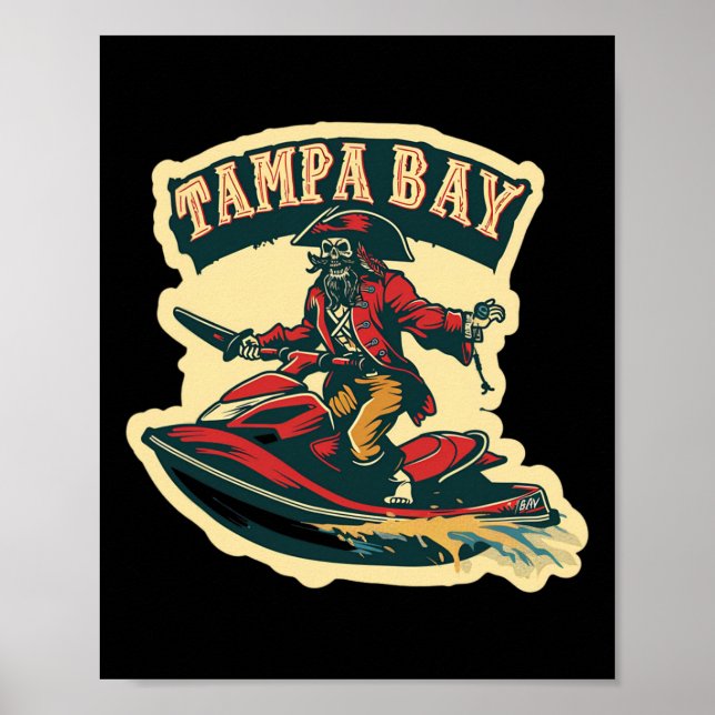 Tampa Bay Pirate Florida Jetski Boating Funny Gasp Poster (Vorne)