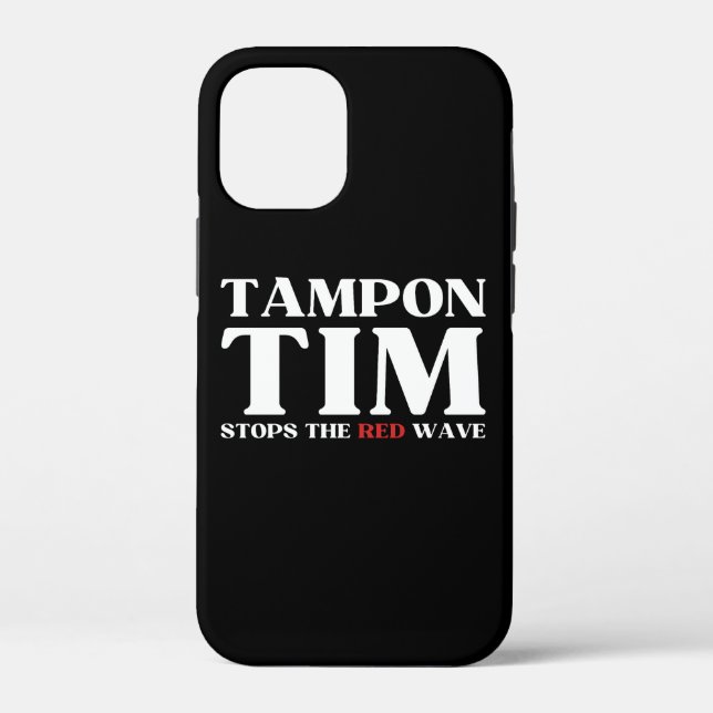 Tampon Tim wird die Red Wave-Tim Walz 2024 stoppen Case-Mate iPhone Hülle (Rückseite)
