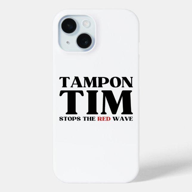 Tampon Tim wird die Red Wave-Tim Walz 2024 stoppen Case-Mate iPhone Hülle (Rückseite)
