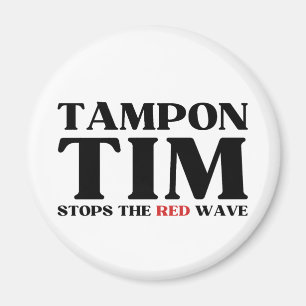 Tampon Tim wird die Red Wave-Tim Walz 2024 stoppen Magnet