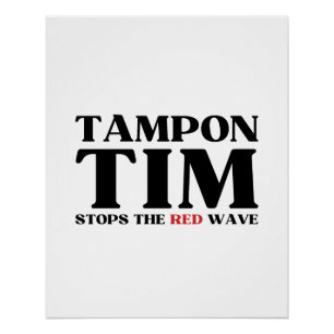 Tampon Tim wird die Red Wave-Tim Walz 2024 stoppen Poster