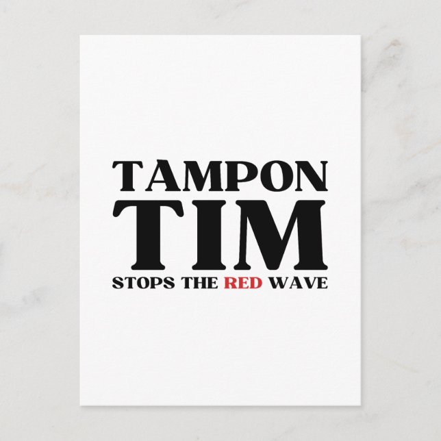 Tampon Tim wird die Red Wave-Tim Walz 2024 stoppen Postkarte (Vorderseite)
