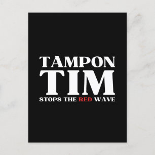 Tampon Tim wird die Red Wave-Tim Walz 2024 stoppen Postkarte