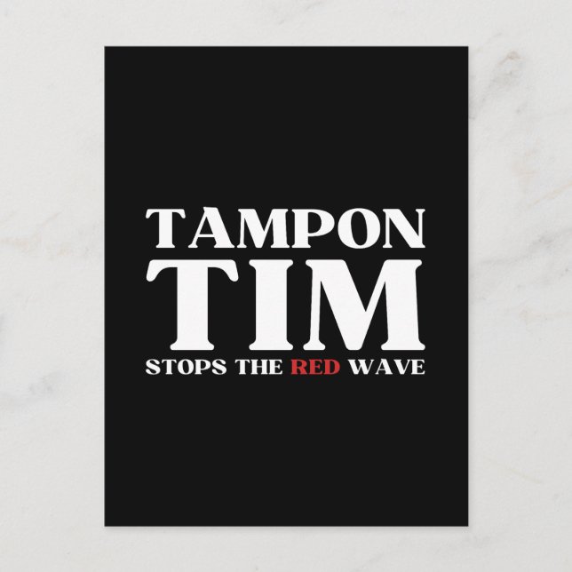 Tampon Tim wird die Red Wave-Tim Walz 2024 stoppen Postkarte (Vorderseite)