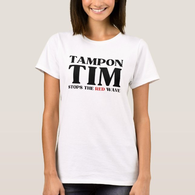 Tampon Tim wird die Red Wave-Tim Walz 2024 stoppen T-Shirt (Vorderseite)