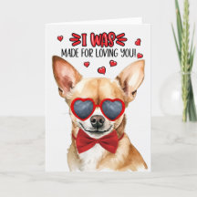Tan Chihuahua Made for Love You Valentine
