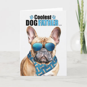 Tan French Bulldog Dog Coolster Vater Vatertag Feiertagskarte