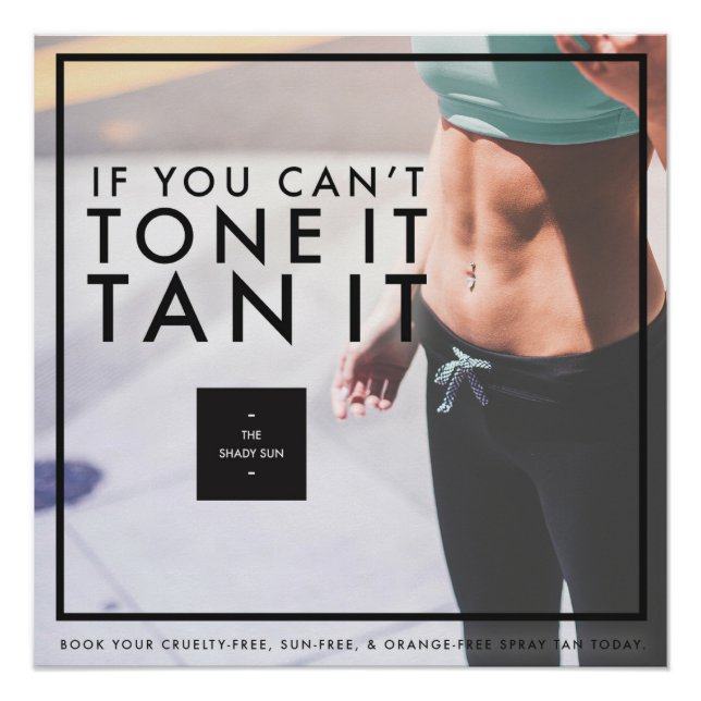 Tan It Tone It Poster (Vorderseite)