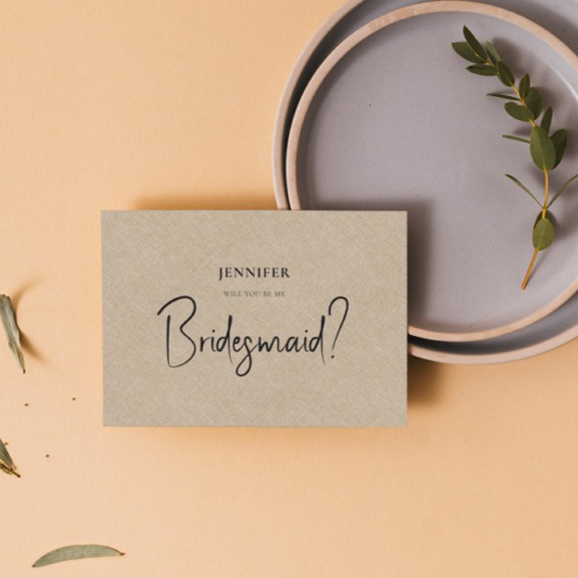 Tan Linen White Script werden Sie meine Bridesmaid Einladung (Von Creator hochgeladen)