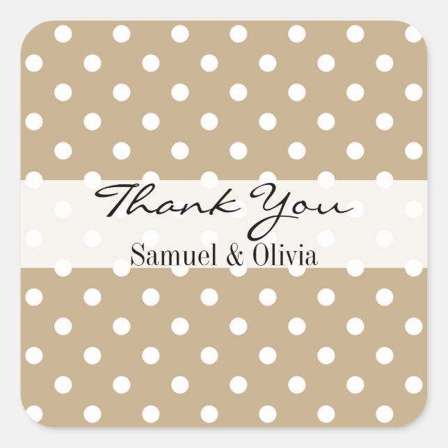 Tan Sand Square Custom Polka Dotted Danke Quadratischer Aufkleber (Vorderseite)