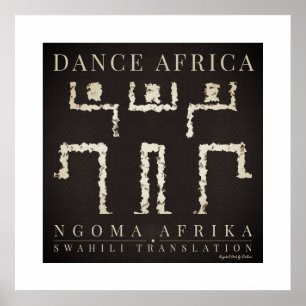 TANCE AFRICA African Tribal Dancers Heritage Poster