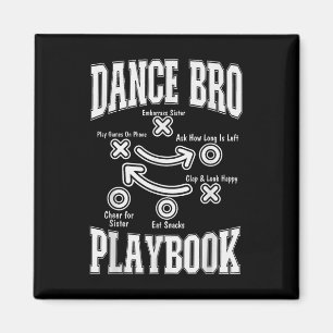 Tance Brother Playbook Comp Funny Dancing Proud Da Magnet