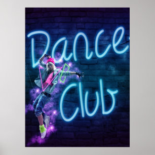 Tance Club Neon Sign Poster