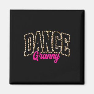 Tance Granny Leopard Tanzni Granny Life Girls Magnet