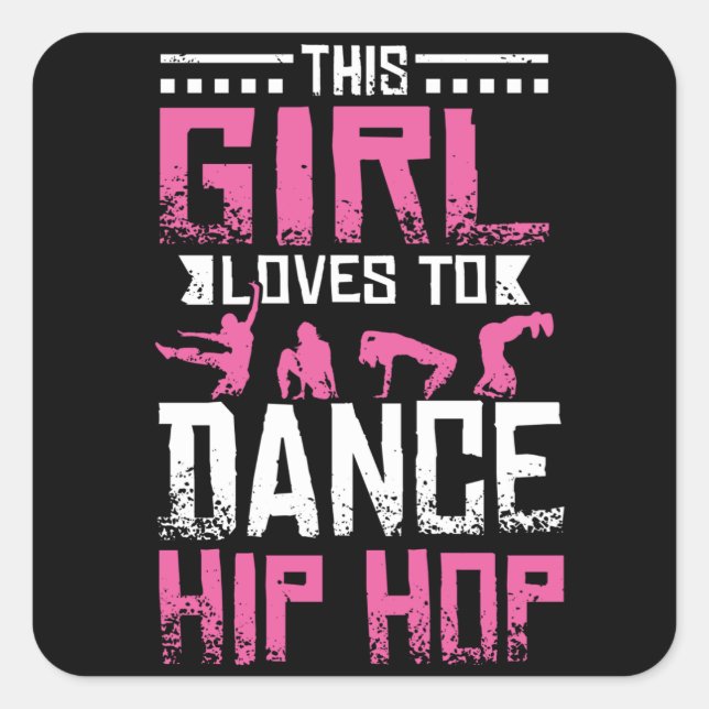 Tance Hip Hop Girl Quadratischer Aufkleber (Vorderseite)
