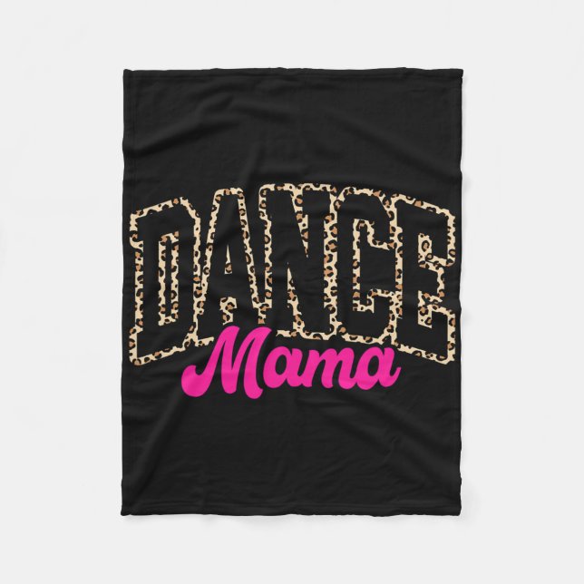 Tance Mama Leopard Tanz Mama Mama Leben Fleecedecke (Vorderseite)