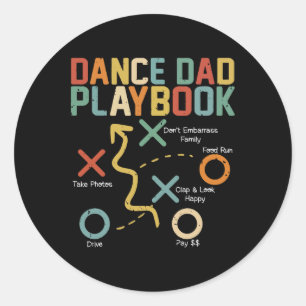 Tance Vater Comp Funny Playbook Tanzen Daddy Proud Runder Aufkleber