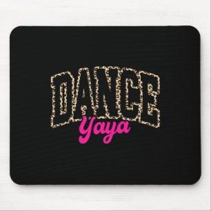 Tance Yaya Leopard Tancing Yaya Life Girls D Mousepad