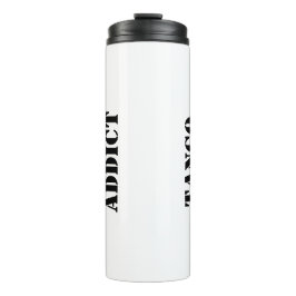 Tango Addict Tanguero Argentinischer Tango Thermosbecher