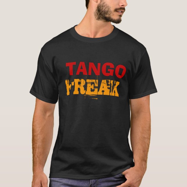 TANGO, FREAK T-Shirt (Vorderseite)