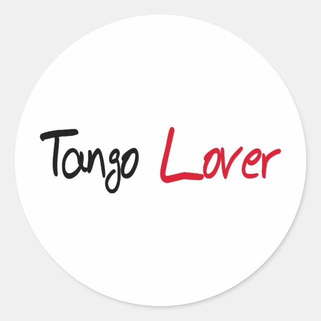 Tango Lover Produkte! Runder Aufkleber (Vorderseite)