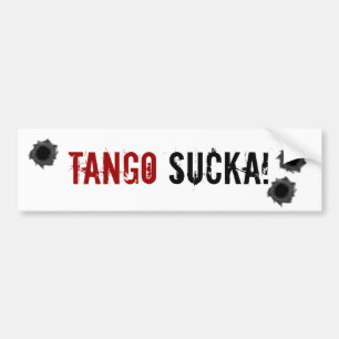 Tango Sucka! Autoaufkleber der Kriegsführung