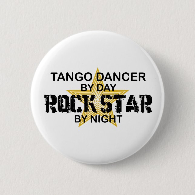 Tango-Tänzer-Rockstar bis zum Nacht Button (Vorderseite)