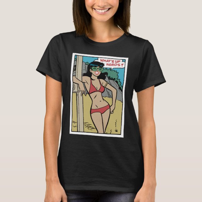 Tanned Beach Bunny Bikini Girl • What's Up Nerds?  T-Shirt (Vorderseite)