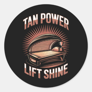 Tanning Bed Tan Power Gym Goers Bodybuilds Men T Runder Aufkleber