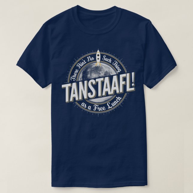 TANSTAAFL T-Shirt (Design vorne)