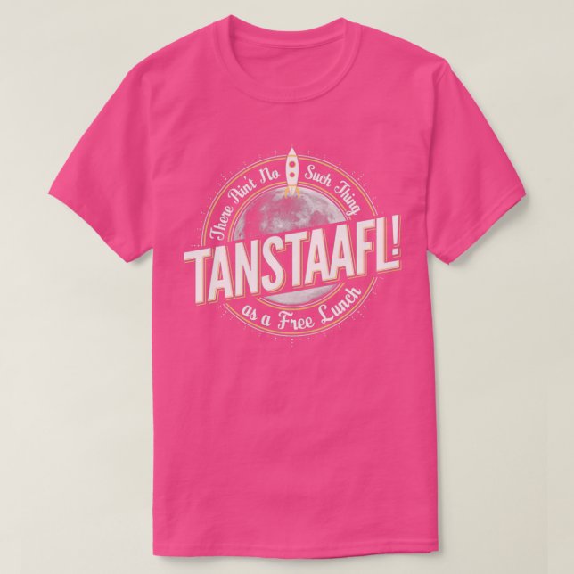TANSTAAFL T-Shirt (Design vorne)