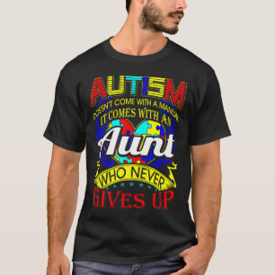 Tante Autismus gibt nie Aufklärung T-Shirt