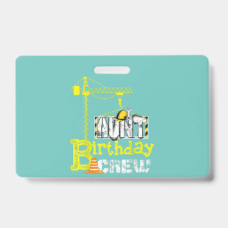Tante Birthday Crew Construction Birthday Party Ausweis