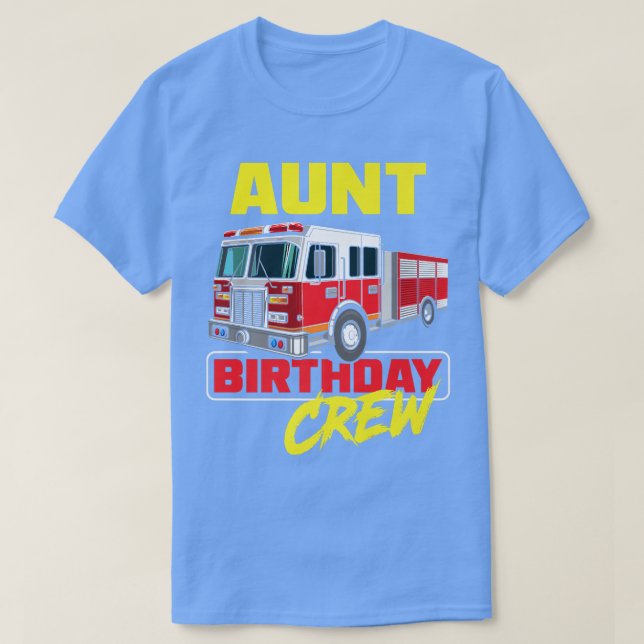 Tante Birthday Crew Feuerwehrmann Feuerwehrmann Fe T-Shirt (Design vorne)