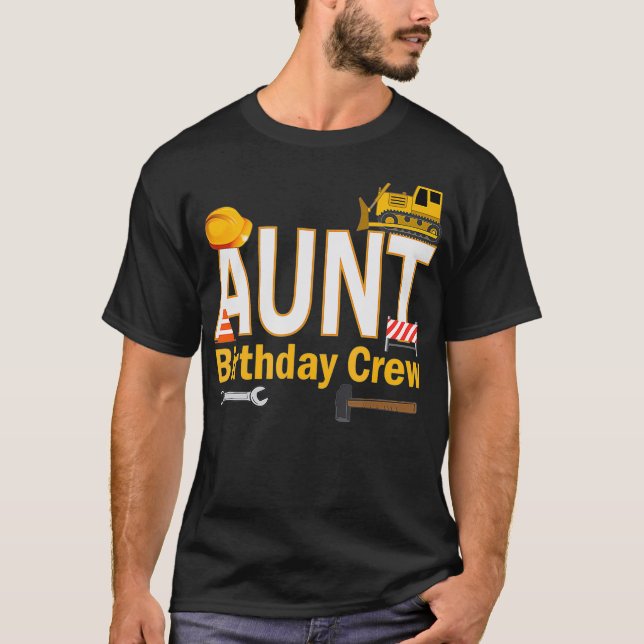 Tante Birthday Crew für Bauwesen Geburtstag T-Shirt (Vorderseite)