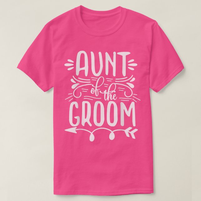 Tante der Groom Matching Wedding and Bachelore P T-Shirt (Design vorne)