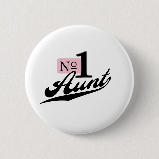 Tante der Nr.-eine Button (Vorderseite)