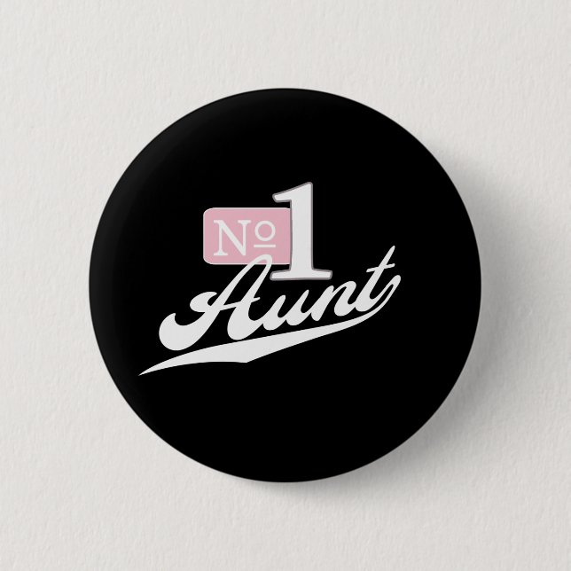 Tante der Nr.-eine (weiß) Button (Vorderseite)