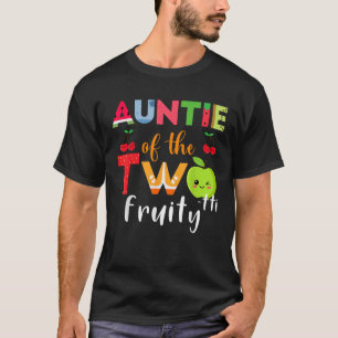 Tante der Twotti Frutti 2. Geburtstag Party Fru T-Shirt