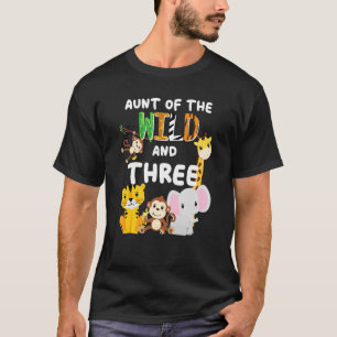 Tante der Wilden und drei Zoo Geburtstag Safari Ju T-Shirt