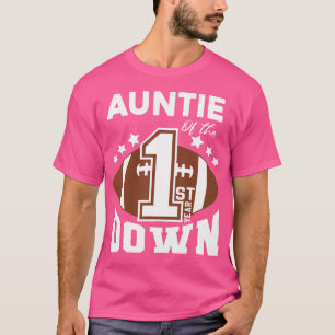 Tante des 1. Jahres Down Football Erster Geburtsta T-Shirt