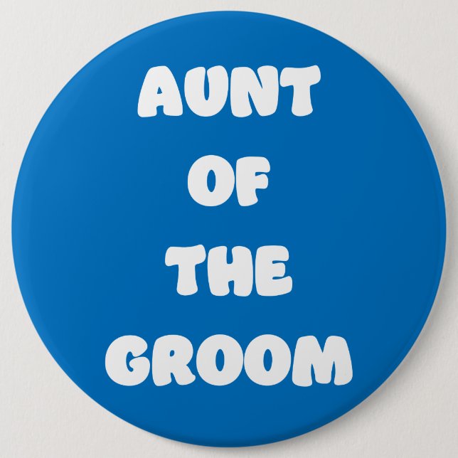 Tante des Bräutigams Button (Vorderseite)
