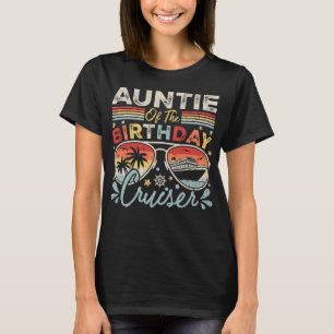 Tante des Geburtstags Cruiser Vacation Women T-Shirt